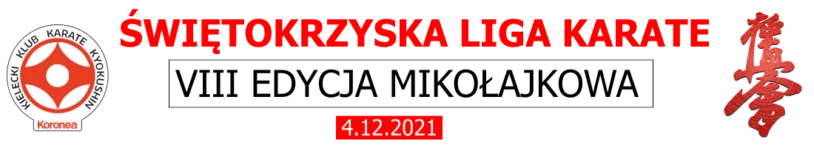 Liga Karate Kielce 2021 - VIII Edycja